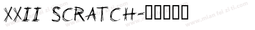 XXII SCRATCH字体转换